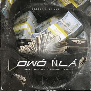 Owo Nla (feat. Danny Jay) [Speed Up] [Explicit]
