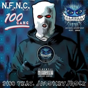 N.f.n.c. (feat. Jmoneyjrock) (Explicit)