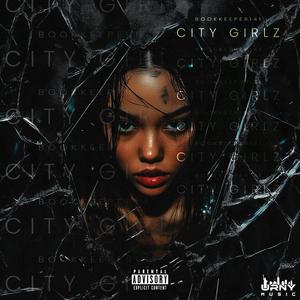 City Girlz (Explicit)