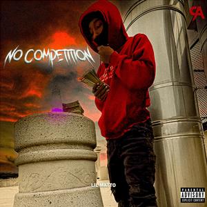 No Competition (Freestyle) (feat. 1lp|Explicit)