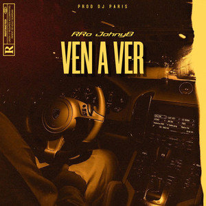 Ven a Ver (Explicit)