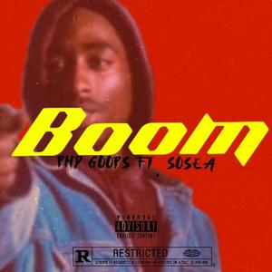 BOOM (feat. PHD GOOPS) [Explicit]