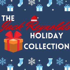 The Jack Reynolds Holiday Collection (Christmas Edition)