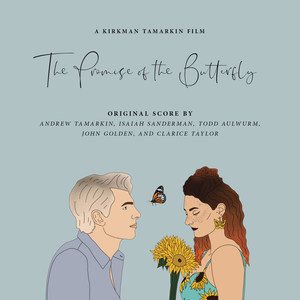 The Promise of the Butterfly (Original Score)