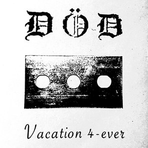 Vacation 4-ever