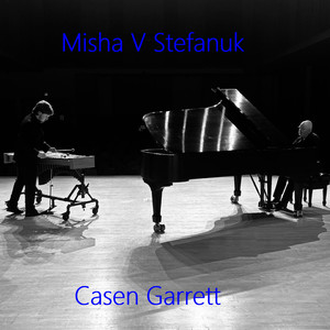 Misha V Stefanuk & Casen Garrett Live At the Velvet Note