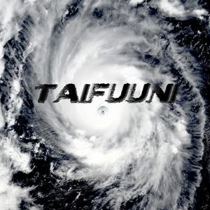 TAIFUUNI (Explicit)