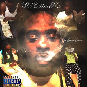 The Better Me (Explicit)