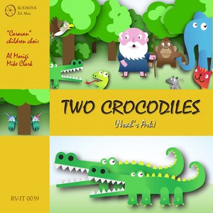 Two Crocodiles (Noah's Ark)