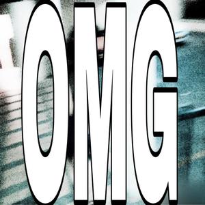 OMG (feat. matascoo) [Explicit]