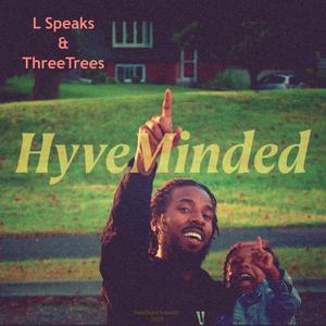 HyveMinded MixTape (Explicit)
