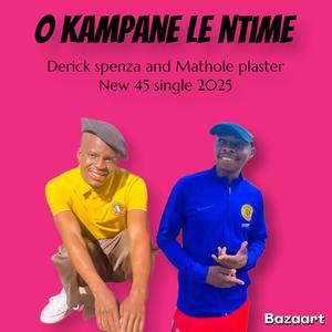 O kampane le ntime (feat. Master plaster)