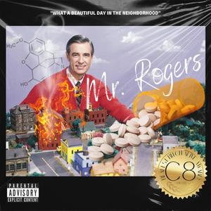 Mr.Rogers (Explicit)