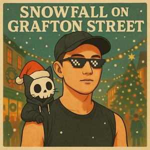Snowfall on Grafton Street (Nollaig Shona Duit)