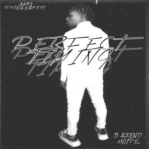 Perfect Timing (Explicit)