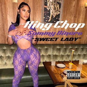 Sweet Lady (feat. Sammy Dinero) (Explicit)