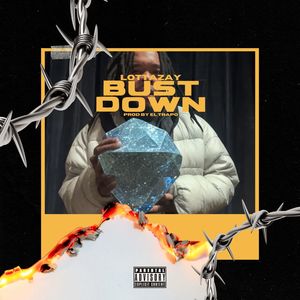 Bust Down (Explicit)