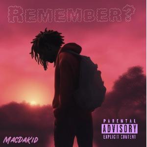 Remember... (Explicit)