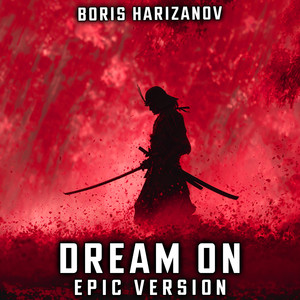 Dream On (EPIC VERSION)