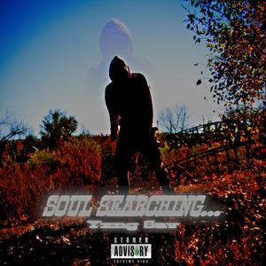 SOUL SEARCHING... (Explicit)