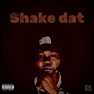 Shake dat (Explicit)