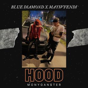 HOOD (feat. Mati Fendi)