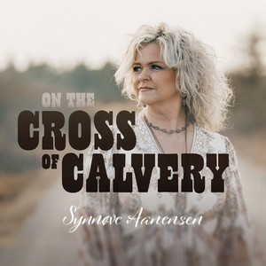 On The Cross Of Calvary