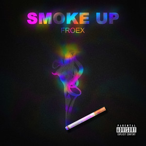 Smoke Up (Extended|Explicit)