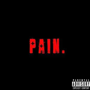 Pain (Explicit)