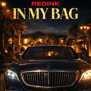 In My Bag (Explicit)