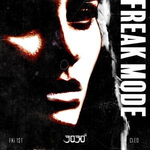 Freak Mode (Remix|Explicit)