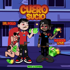 Cuero Sucio (Explicit)