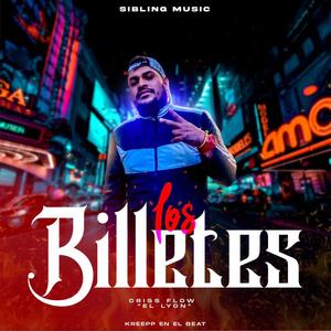 Los Billetes (feat. kreepp) [Explicit]