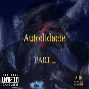 Autodidacte, Pt. 2 (Explicit)