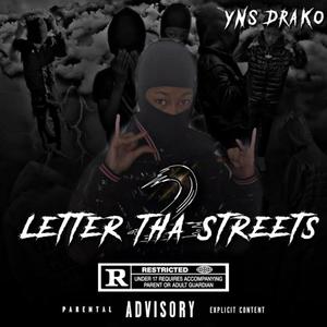 Letter 2 Tha Streets (Explicit)