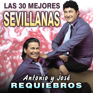 Sevillanas. Las 30 Mejores