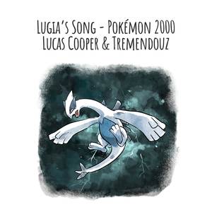 Lugia's Song (From "Pokémon: The Movie 2000") (Piano, Whistle & Strings)