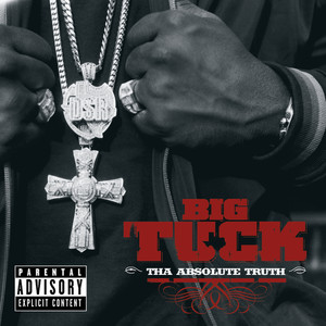 Tha Absolute Truth (Explicit)