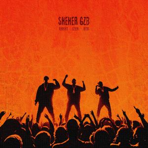 SHEHER GZB (Explicit)