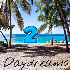 Daydreams (Remix) [Explicit]