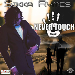 Never Touch (Explicit)