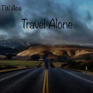 Travel Alone (Explicit)