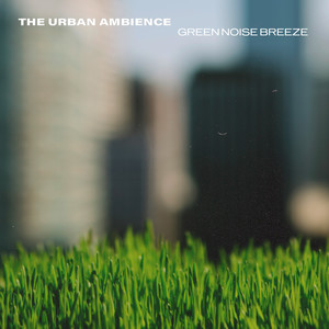 Green Noise Breeze
