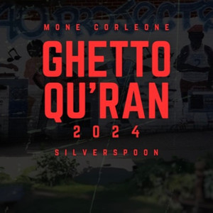 Ghetto Quran Pt. 1 (Explicit)