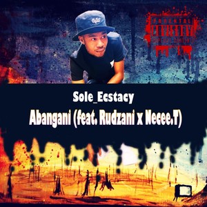 Abangani (Explicit)