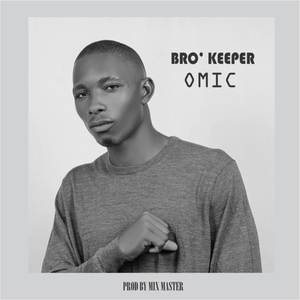 Bro Keeper (Explicit)