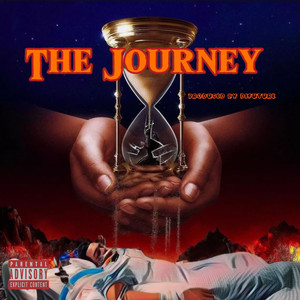 THE JOURNEY (Explicit)