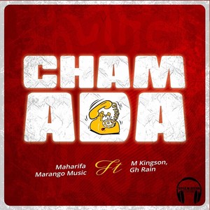Chamada (feat. M Kingson & Gh Rain)