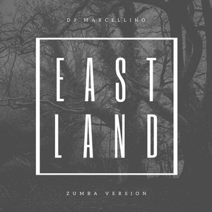 East Land (Zumba Version)