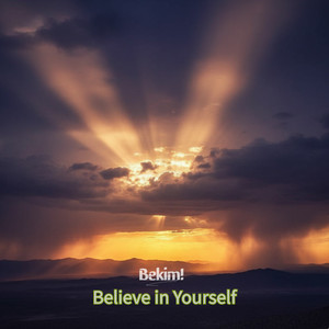 Believe in Yourself